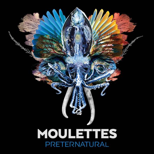 Buy Online Moulettes - Preternatural Digital Download Album