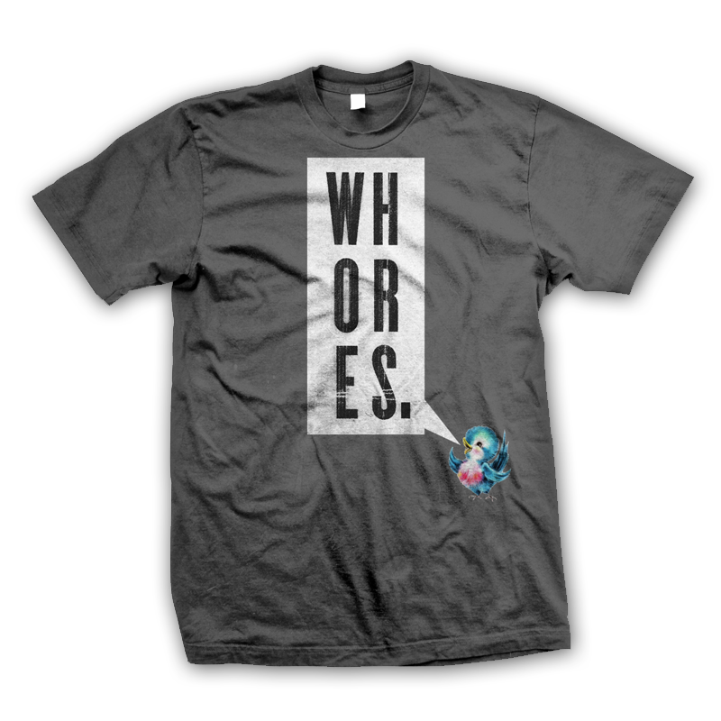 Buy Online Whores - Bird T-Shirt