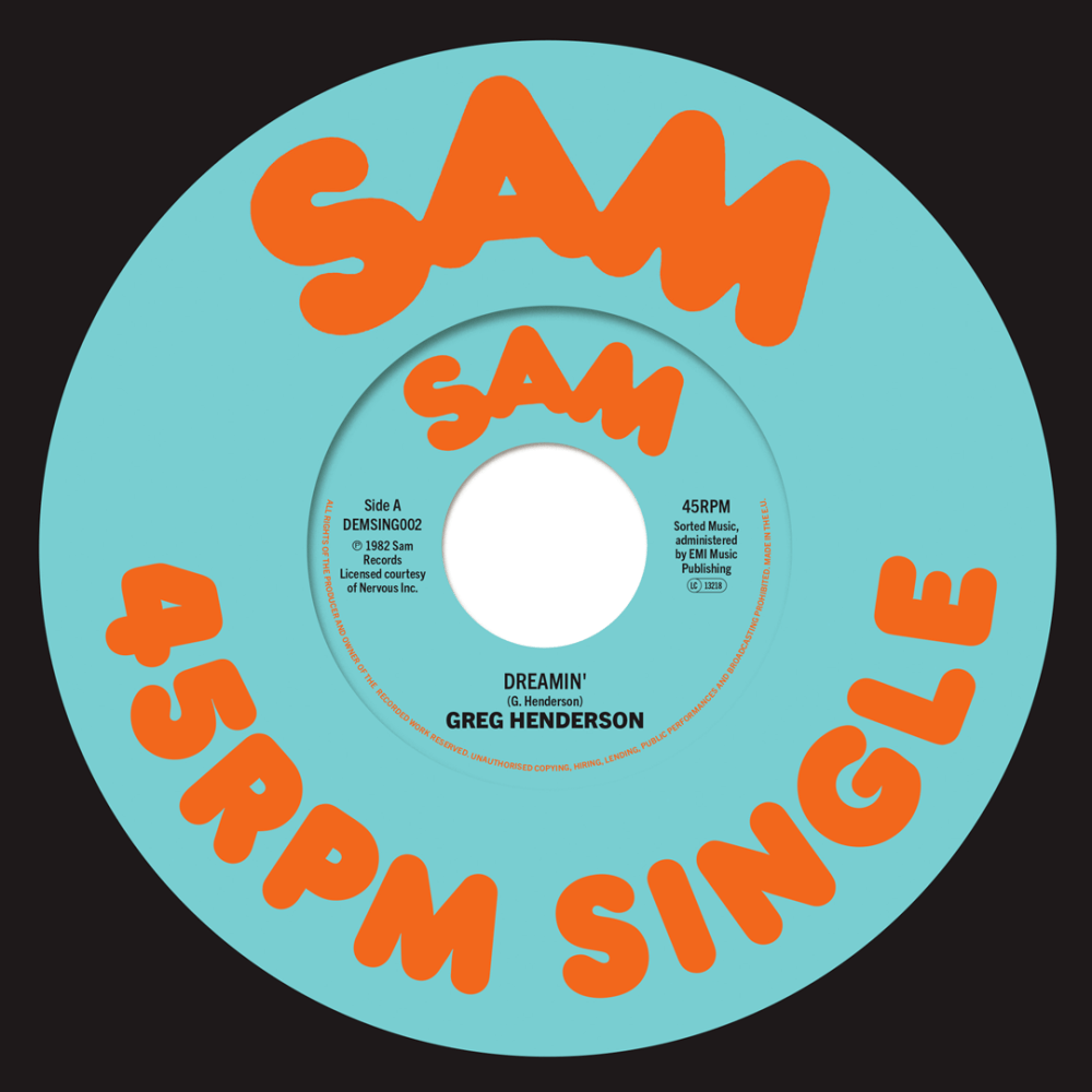 Greg Henderson / Dreamin’ b/w Dreamin’ (Instrumental) Greg Henderson / Dreamin’ b/w Dreamin’ (Instrumental)