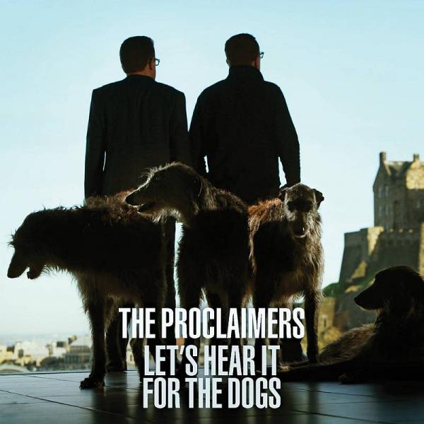 Buy Online The Proclaimers  - Lets Hear It For The Dogs