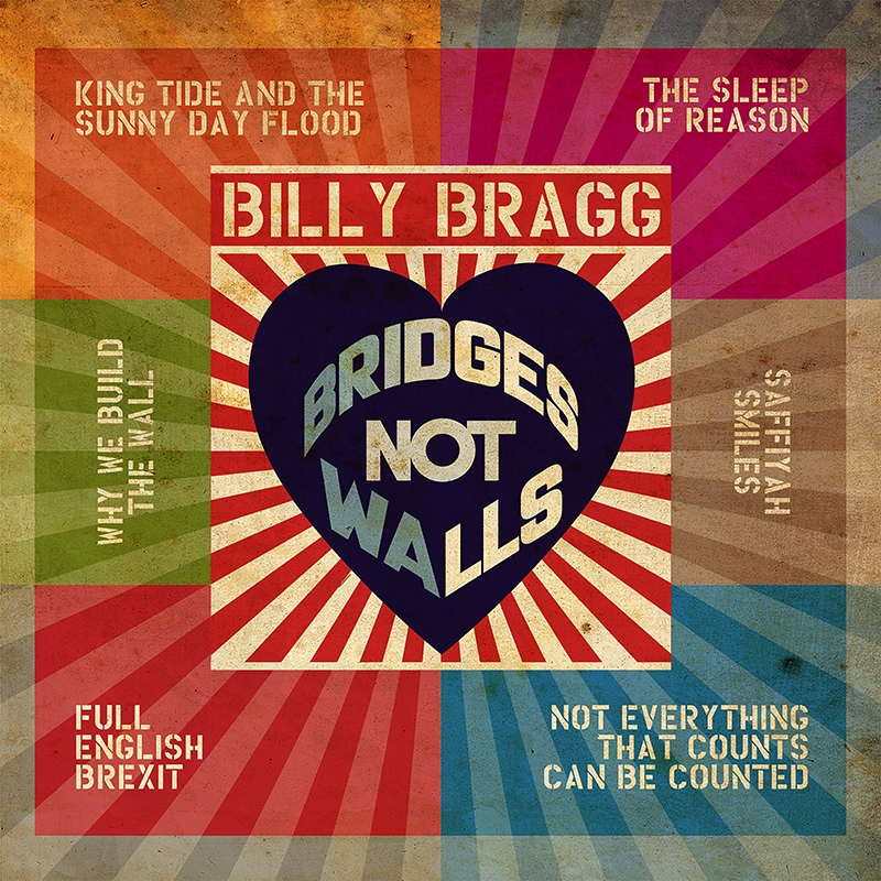 Buy Online Billy Bragg -  Bridges Not Walls Download