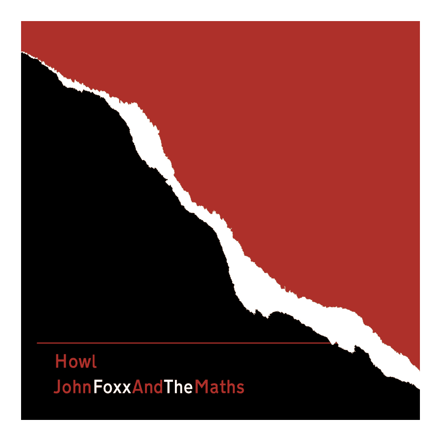 Buy Online John Foxx And The Maths - Howl