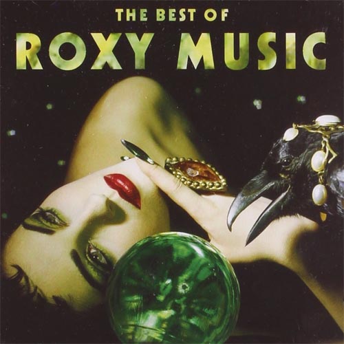 Buy Online Roxy Music - The Best Of Roxy Music