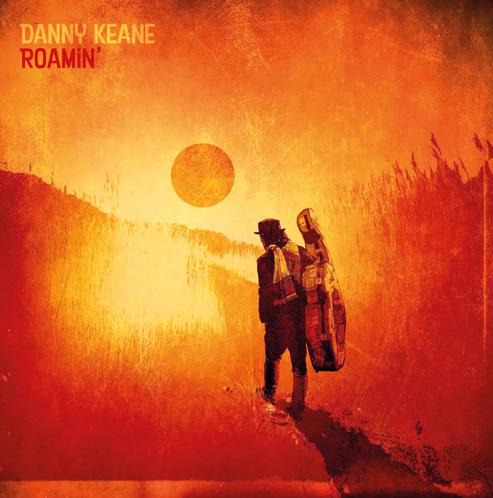 Buy Online Danny Keane - Roamin' - Digital Download