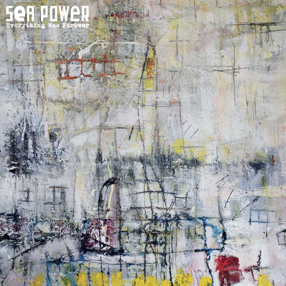 Buy Online Sea Power - Everything Was Forever Digital Download