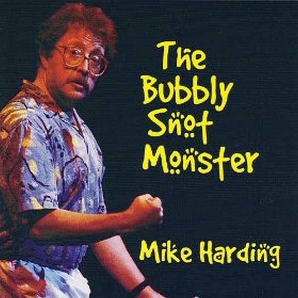 Buy Online Mike Harding - The Bubbly Snot Monster