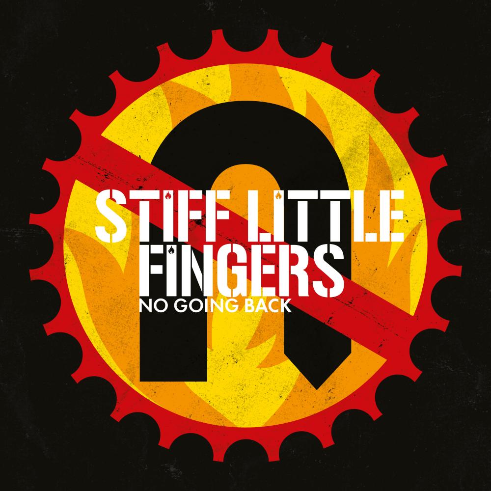 Buy Online Stiff Little Fingers - No Going Back 