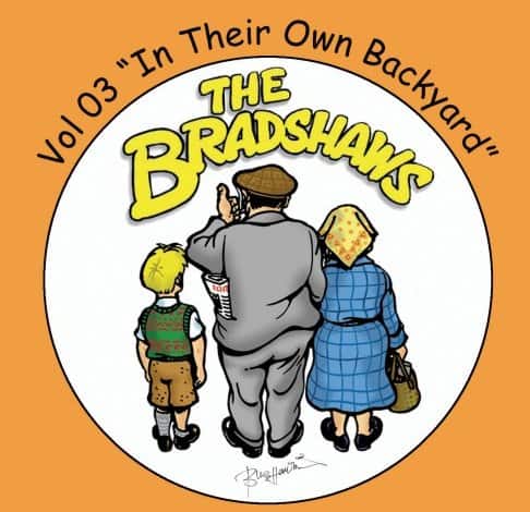 Buy Online The Bradshaws - Vol 3 - In Their Own Back Yard
