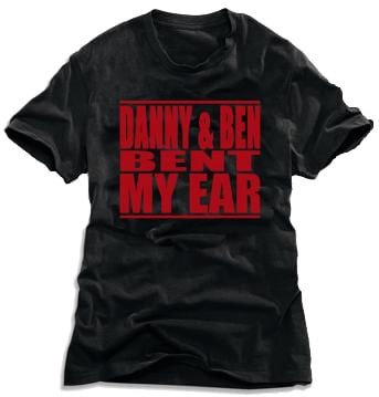Buy Online Danny & Ben - 0113 Bend Yer Ear T-Shirt