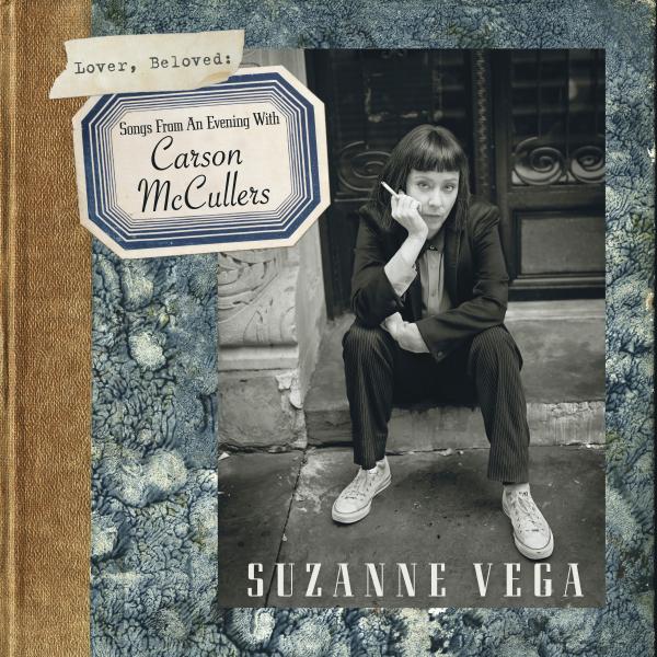 Buy Online Suzanne Vega - Lover, Beloved: Songs From An Evening With Carson McCullers