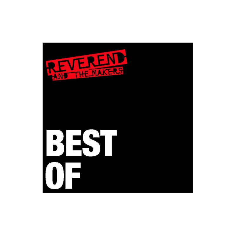 Buy Online Reverend & The Makers - Best Of Download