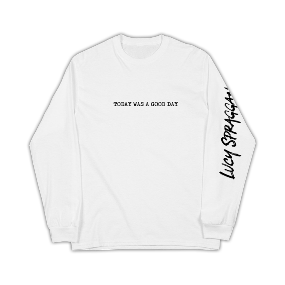 Buy Online Lucy Spraggan - Today Is A Good Day White Longsleeve