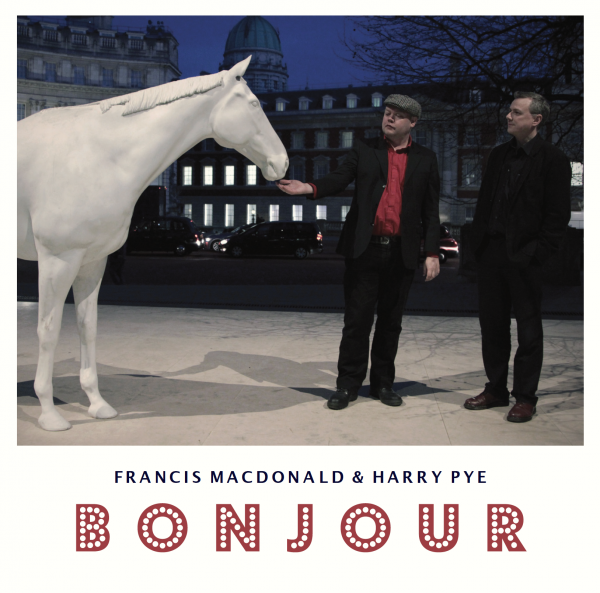 Buy Online Francis Macdonald & Harry Pye - Bonjour