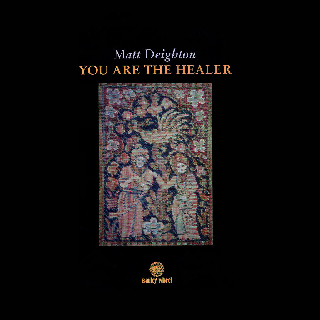 You Are The Healer | Matt Deighton | Townsend Music