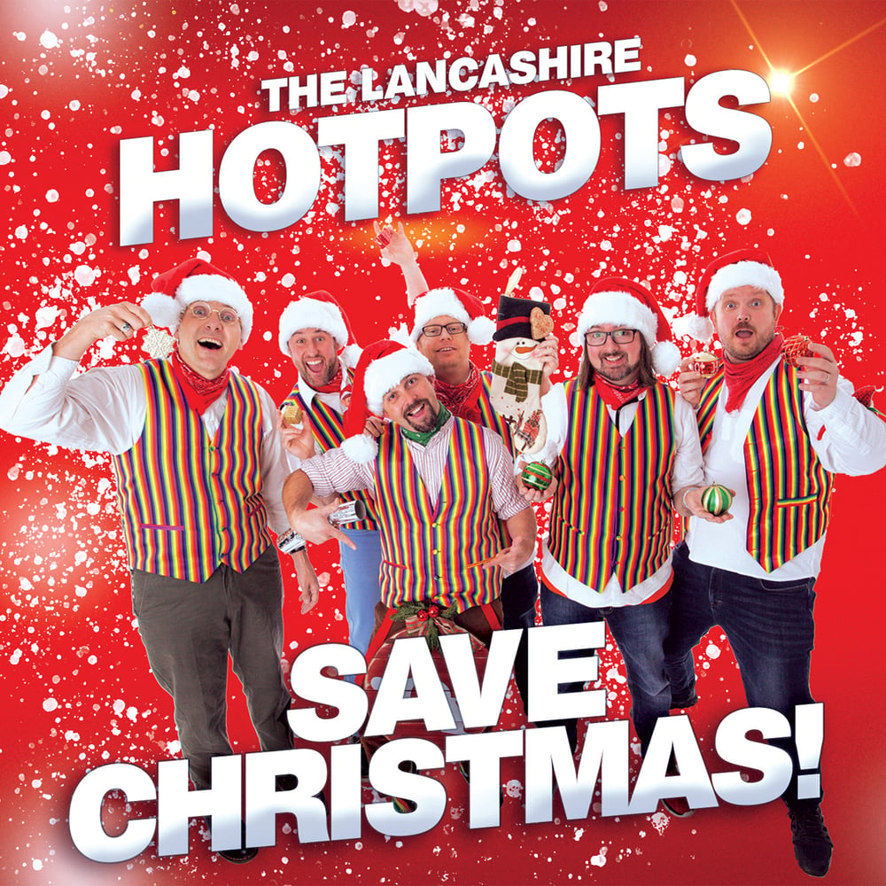 Buy Online The Lancashire Hotpots - Save Christmas Download