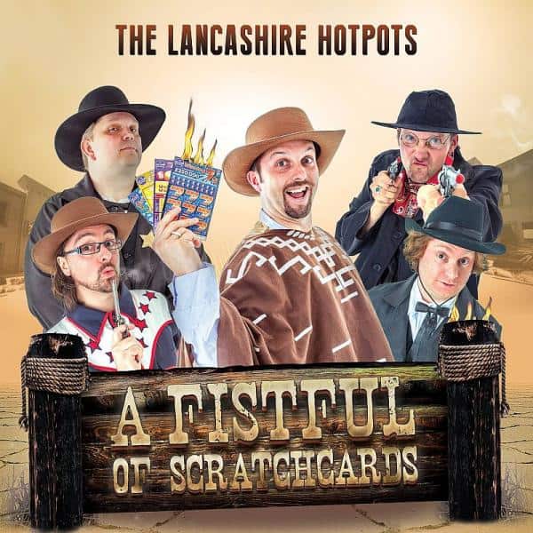 Buy Online The Lancashire Hotpots - A Fistful Of Scratchcards