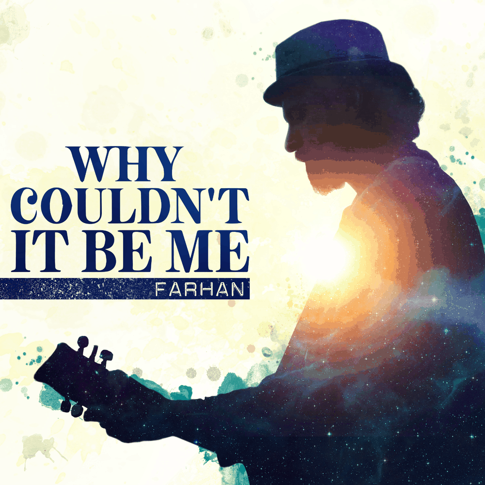Buy Online Farhan - Why Couldn't It Be Me? Digital Single