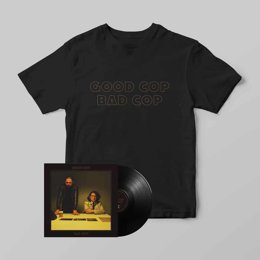 Buy Online Good Cop Bad Cop - Good Cop Bad Cop Vinyl + T-Shirt