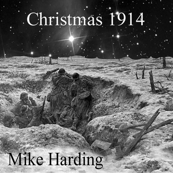 Buy Online Mike Harding - Christmas 1914 <br />(2014 Re-Master)