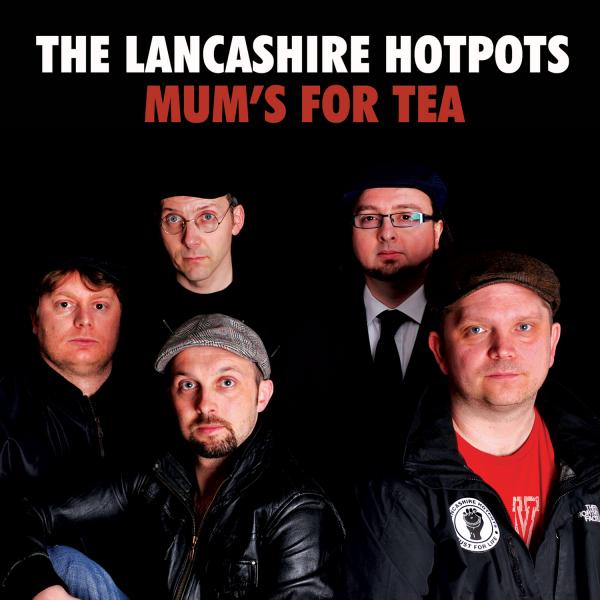 Buy Online The Lancashire Hotpots - Mum's for Tea (Download)