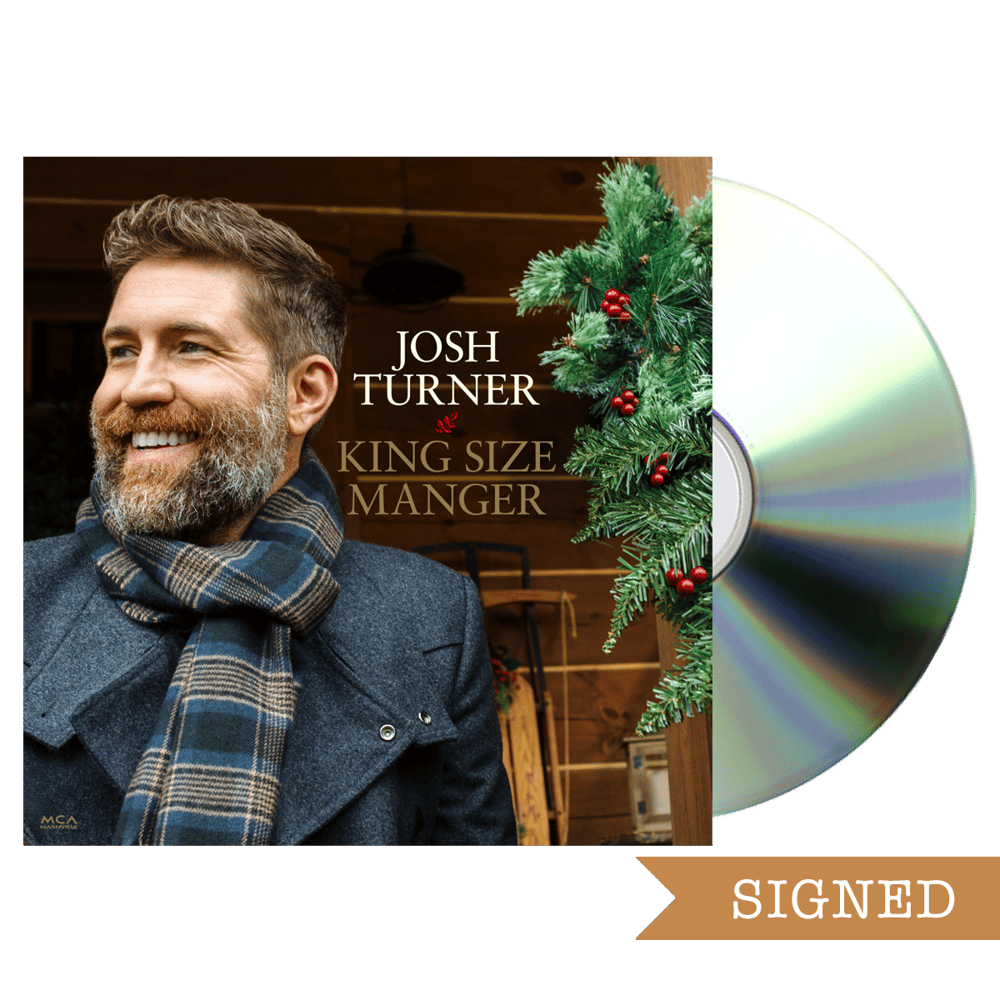 Buy Online Josh Turner - King Sized Manger CD Album + Signed Insert