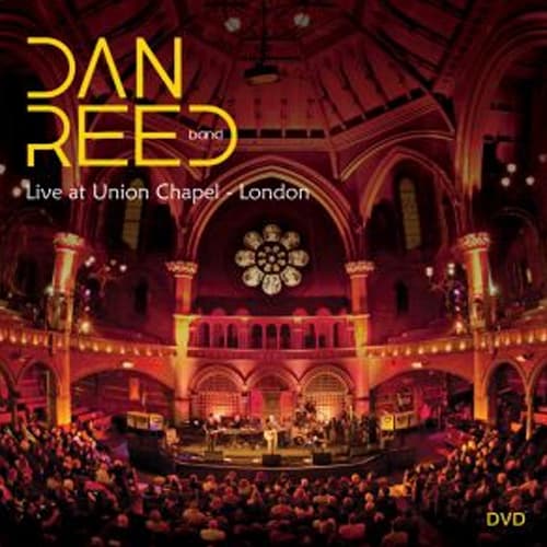 Buy Online Dan Reed - Live At The Union Chapel