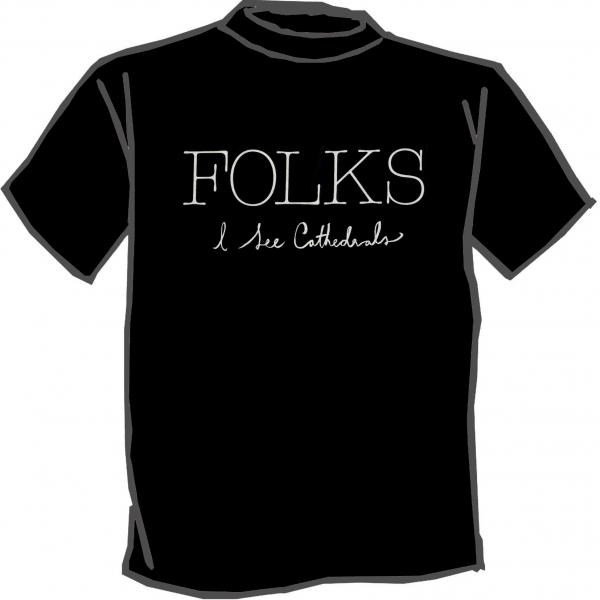 Buy Online Folks - I See Cathedrals Black T-Shirt