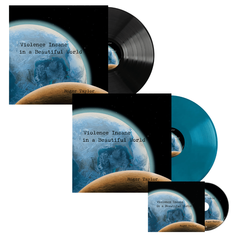 Violence Insane In A Beautiful World Earth Blue | Roger Taylor