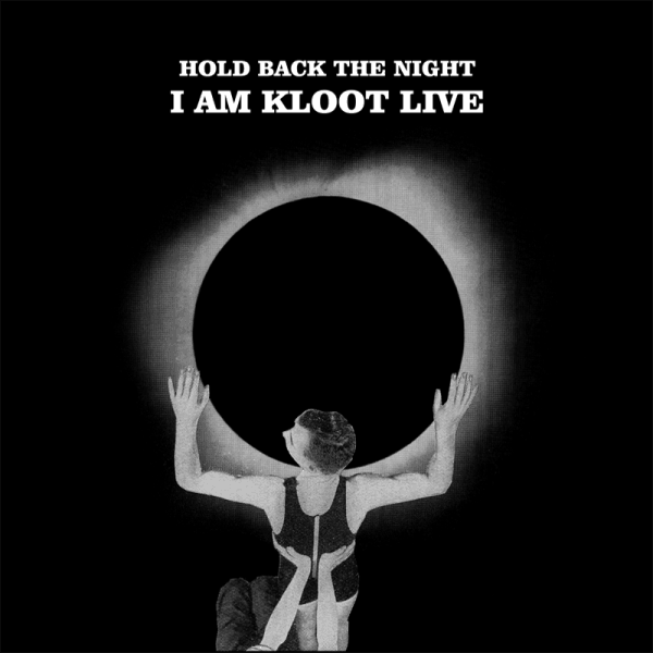Buy Online I Am Kloot - Hold Back The Night 2CD Album + Downloads