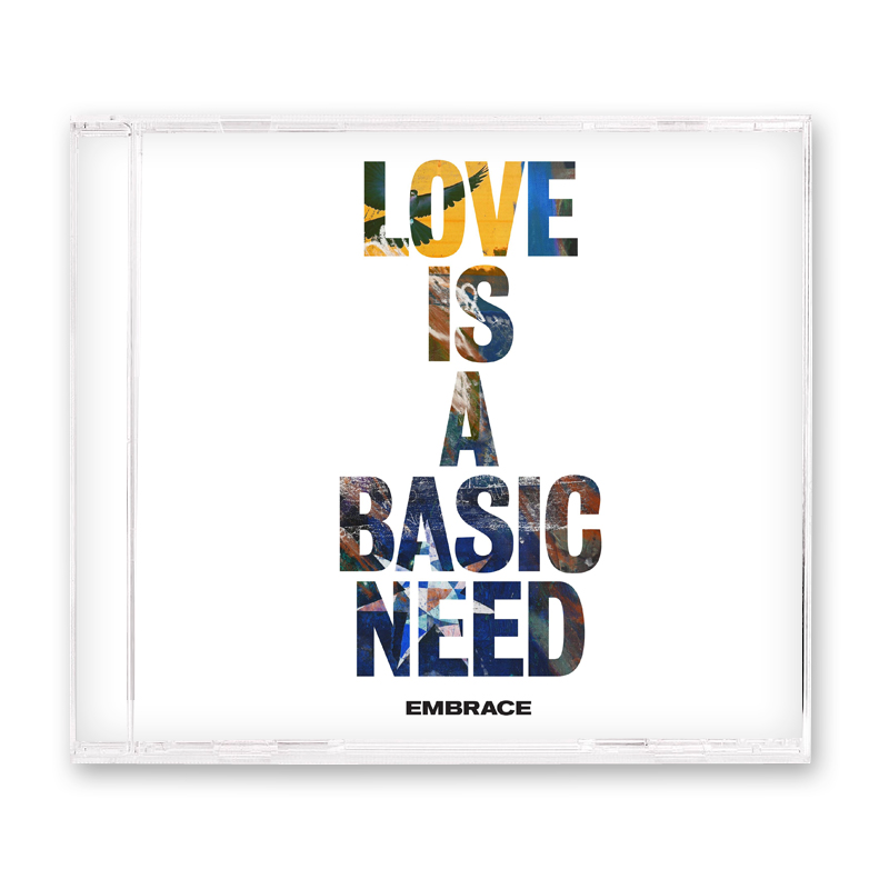 Buy Online Embrace - Love Is A Basic Need