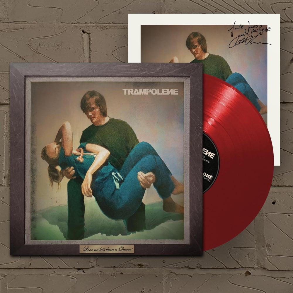 Buy Online Trampolene - Love No Less Than A Queen Red with signed print