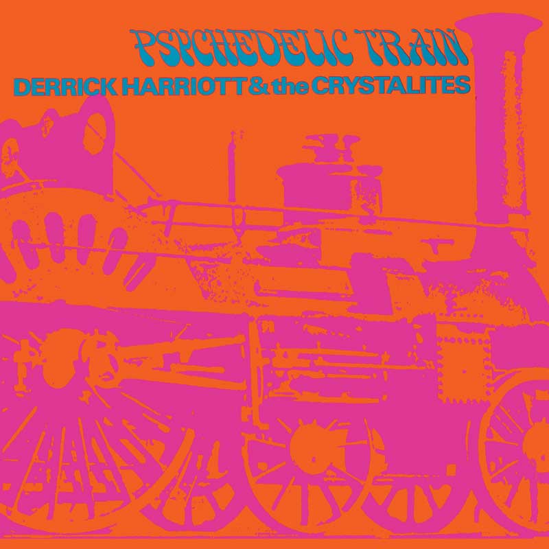 Buy Online Derrick Harriott & The Crystalites - Psychedelic Train - Expanded Edition 