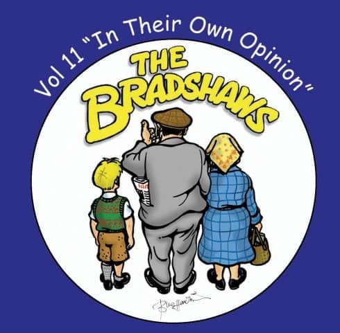 Buy Online The Bradshaws - Vol 11 - In Their Own Opinion