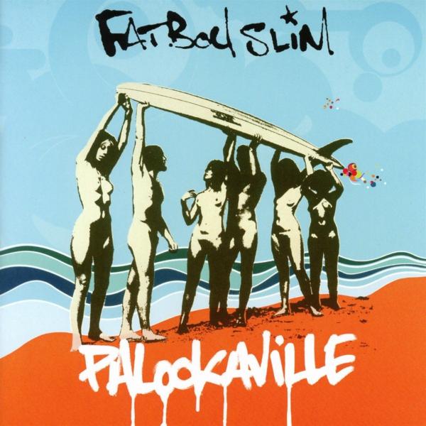 Buy Online Fatboy Slim - Palookaville