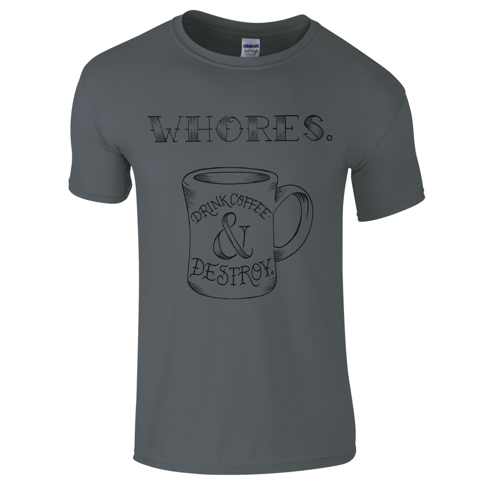 Buy Online Whores - Coffee T-Shirt