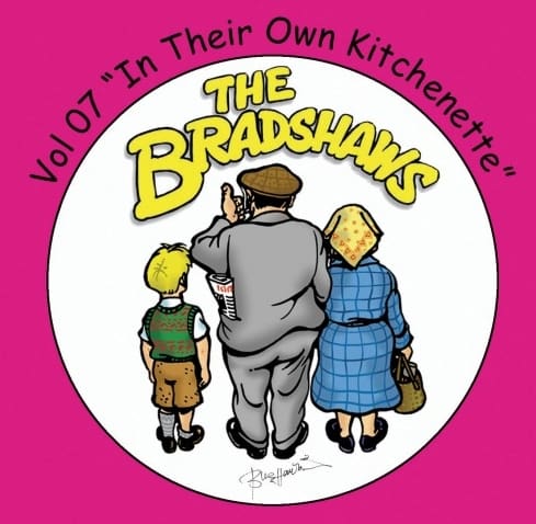 Buy Online The Bradshaws - Vol 7 - In Their Own Kitchenette