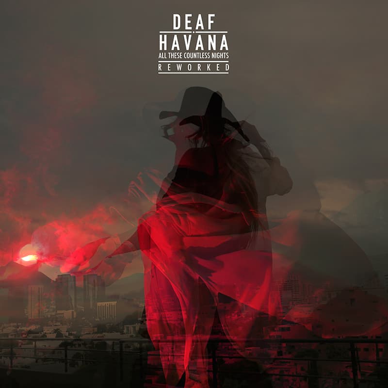 Buy Online Deaf Havana - All These Countless Nights - Reworked Download
