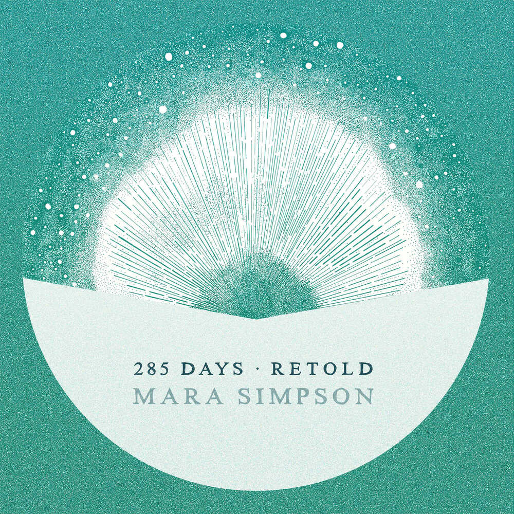 Buy Online Mara Simpson - 285 Days Retold