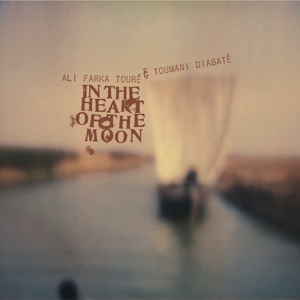 Buy Online Ali Farka Touré & Toumani Diabaté - In the Heart of the Moon