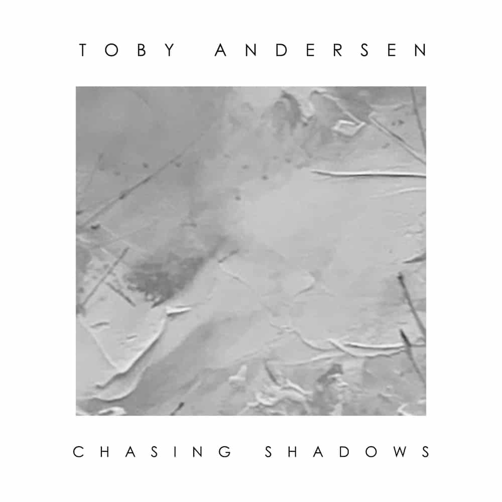 Buy Online Toby Andersen - Chasing Shadows