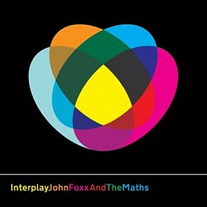 Buy Online John Foxx And The Maths - Interplay