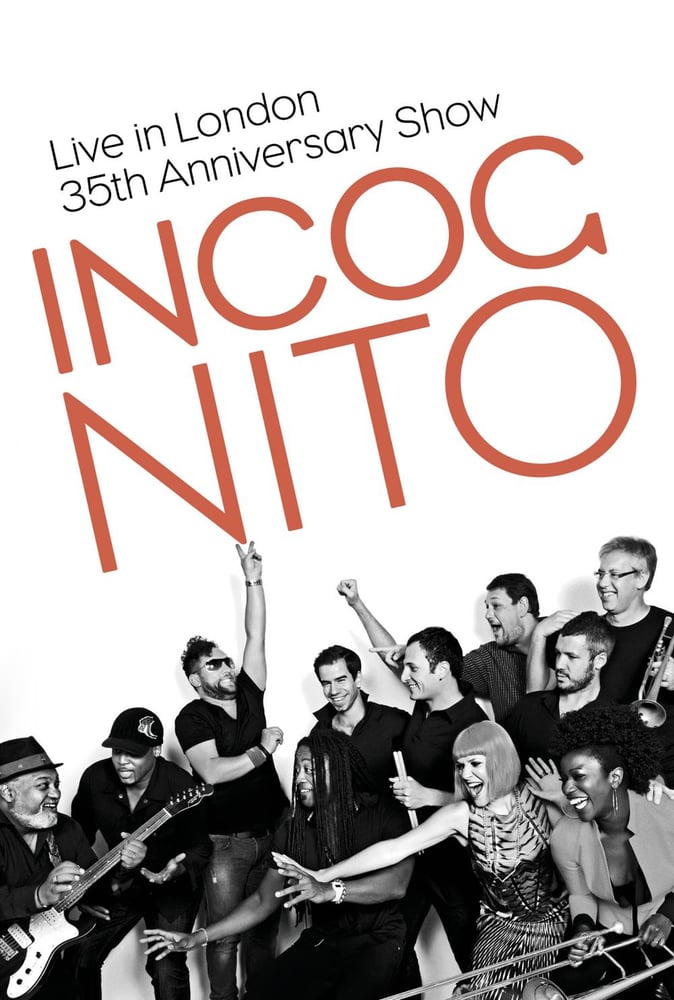 Buy Online Incognito - Live In London - 35th Anniversary Show