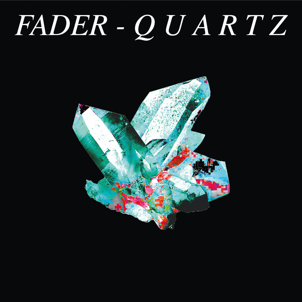 Buy Online Fader - Quartz