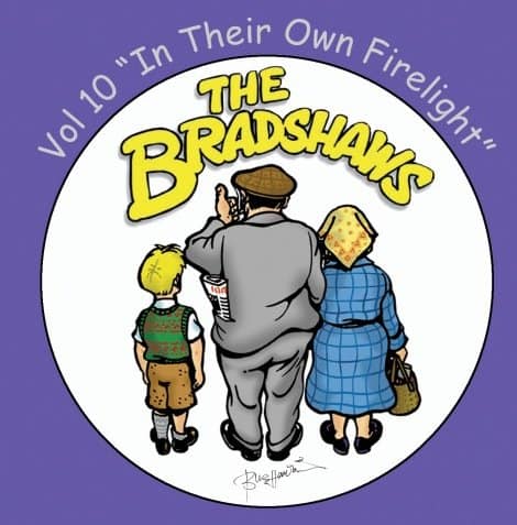 Buy Online The Bradshaws - Vol 10 - In Their Own Firelight