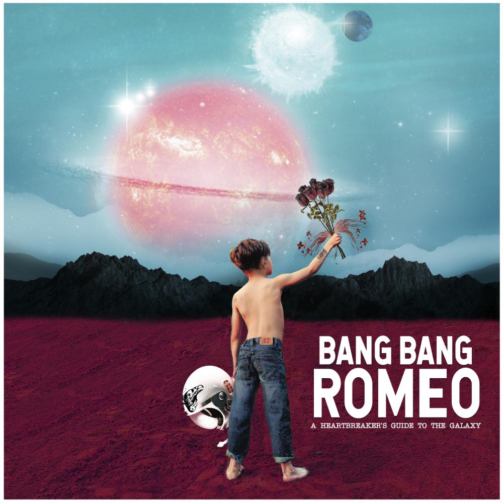 Buy Online Bang Bang Romeo - A Heartbreaker's Guide To The Galaxy Digital LP