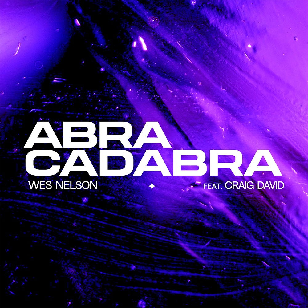 Buy Online Wes Nelson ft Craig David - Abracadabra Digital Single