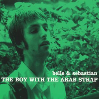Buy Online Belle and Sebastian - The Boy With The Arab Strap