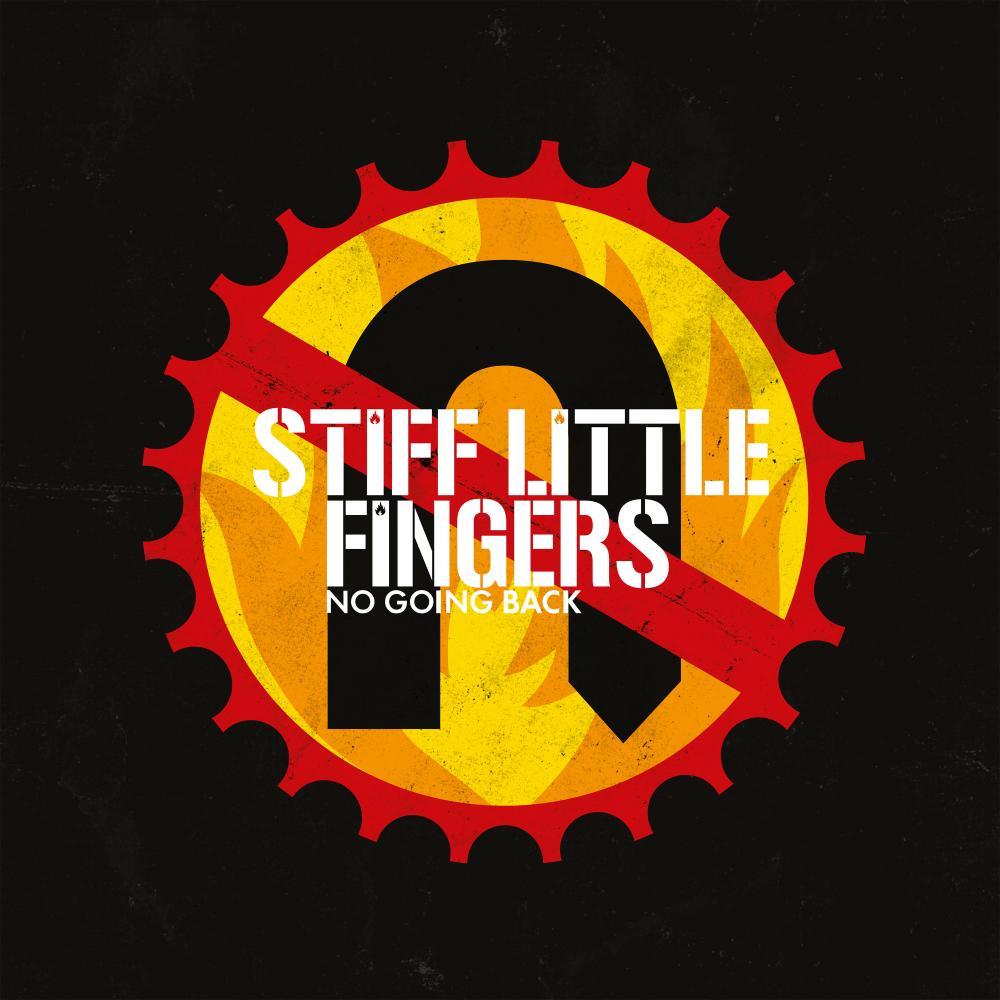 Buy Online Stiff Little Fingers - No Going Back 