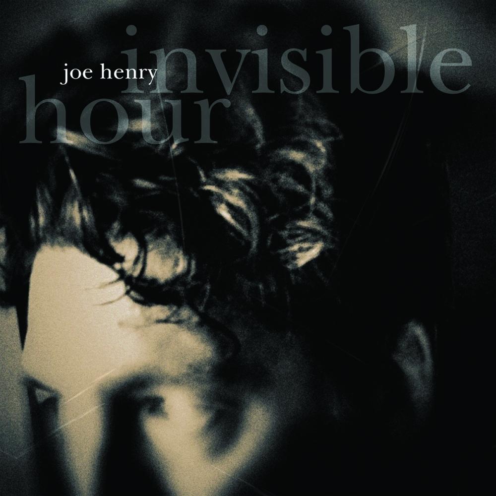 Buy Online Joe Henry - Invisible Hour