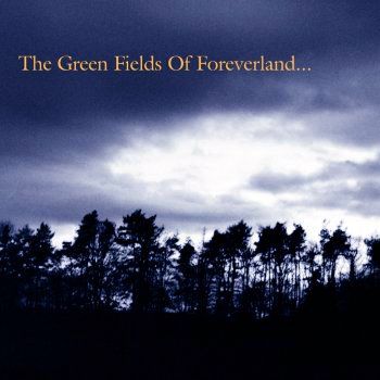 Buy Online The Gentle Waves - The Green Fields Of Foreverland